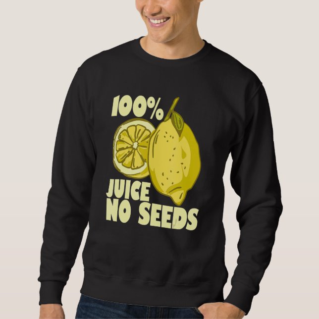 100 Juice No Seeds Lemon Manar tårasectomy Lång Ärmad Tröja (Framsida)