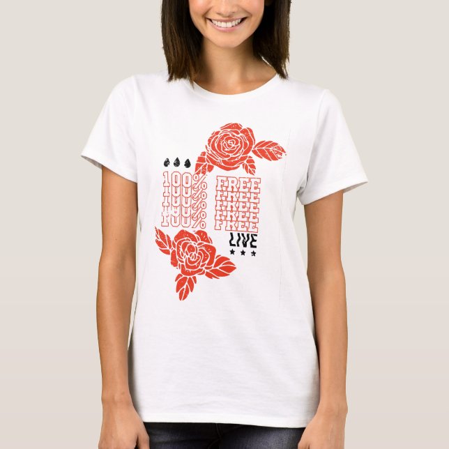 100 % live gratis; Graphic Tee (Framsida)