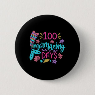 100 Mermaing Days of School Sjöjungfru Girl Tea Knapp