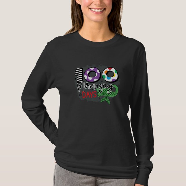 100 Mermazing Days Of School Mermaid 100th Day Gir T Shirt (Framsida)