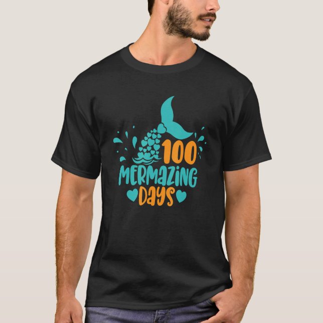 100 Mermazing Days Of School Mermaid Tails Girl Te T Shirt (Framsida)