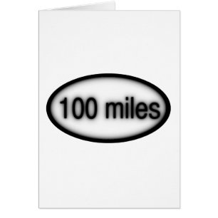 100 miles hälsningskort