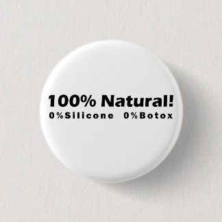 100 % naturlig 0 % kisel 0 % Botox I är vacker Knapp
