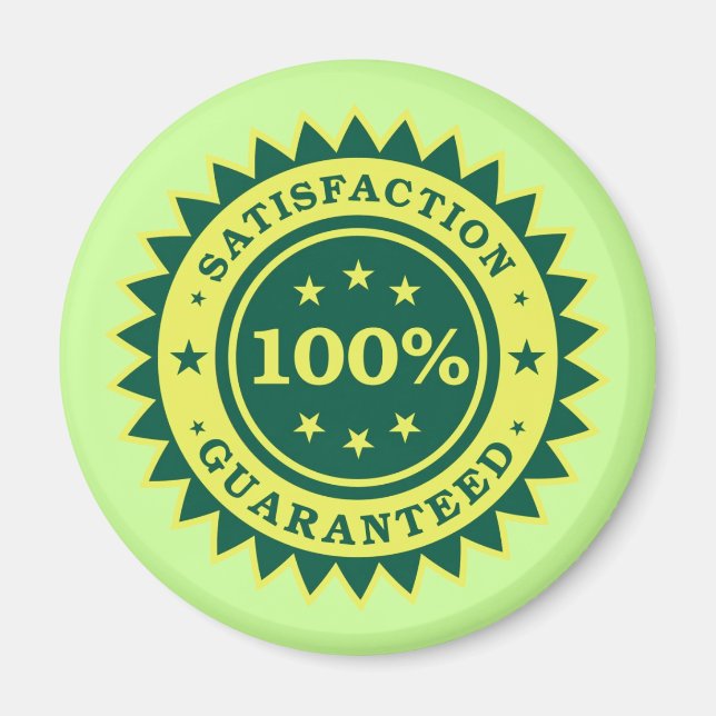 100 % nöjd med den garanterade märkningen magnet (Framsidan)