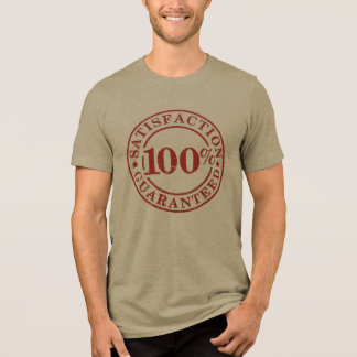 100% nöjdhetsgaranti t shirt