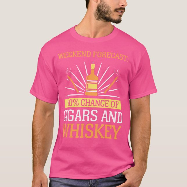 100 Percent Chance Of Cigars And Whiskey Lover Whi T Shirt (Framsida)