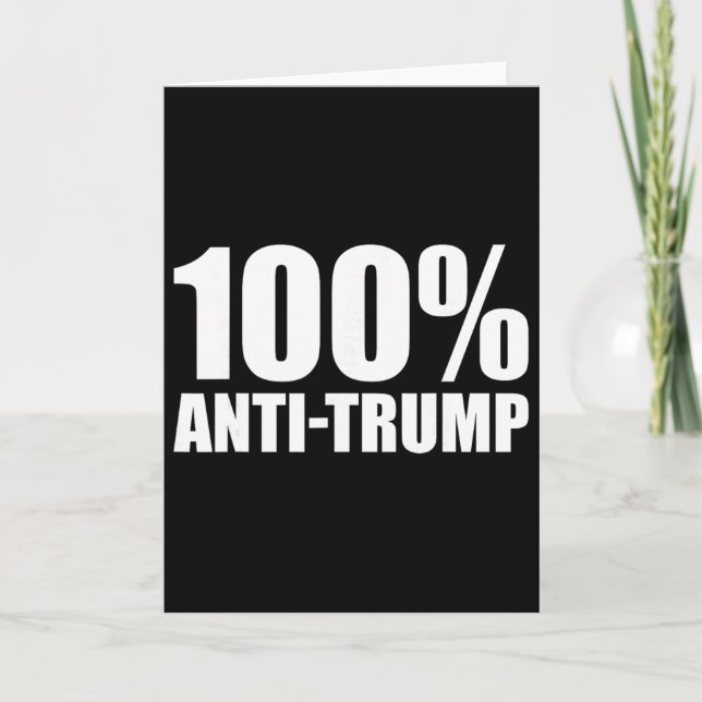 100 procent anti-trump - rolig slogan  kort (Framsida)