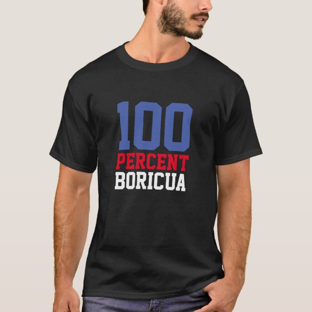 100 procent Boricua Puertorican T Shirt (Framsida)