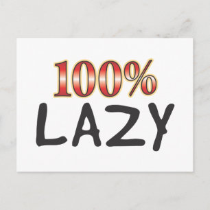 100 procent lazy vykort