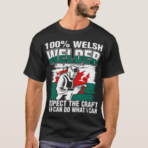 100 procent walesisk Welder T Shirt