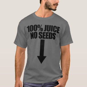 100% saft utan frön Arrow Funny Manar Vasectomy T Shirt