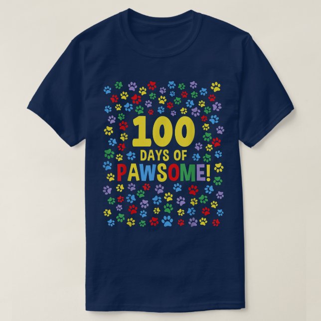 100 skoldag 100 dagar med Pawsome Hund Cat Pa T Shirt (Design framsida)
