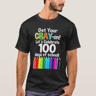 100 skoldagar Få din krita på 100:e dagen lärare T Shirt