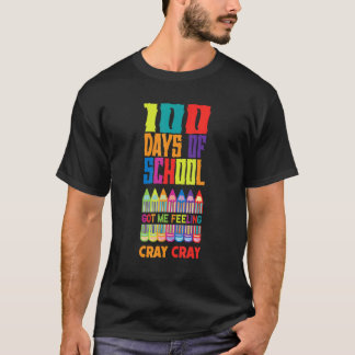 100 skoldagar Får mig att känna mig helt knäpp för T Shirt