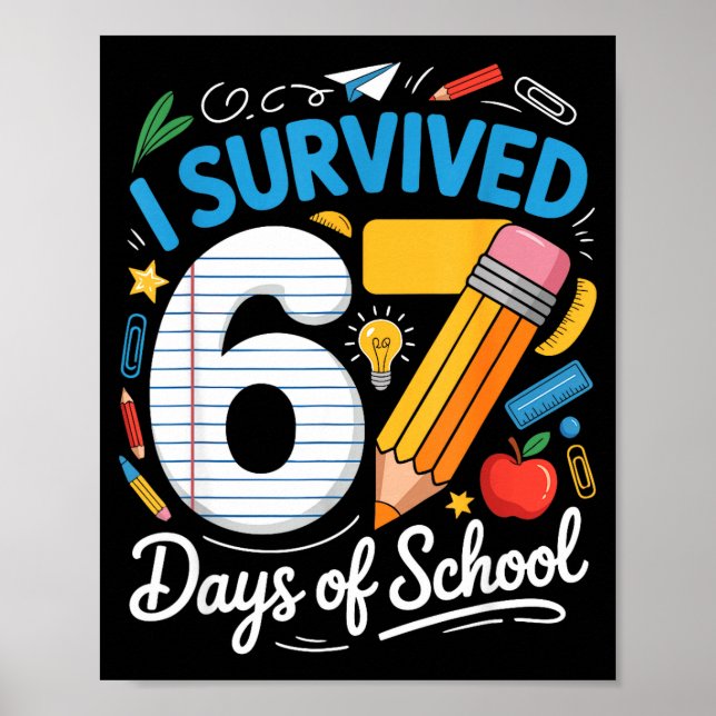 100 skoldagar jag överlevde 67 skoldagar Te Poster (Framsidan)