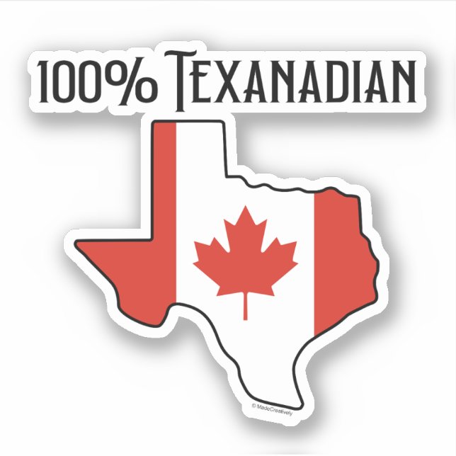 100% Texanadian skräddarsnitt vinyldekal Klistermärken (Framsida)