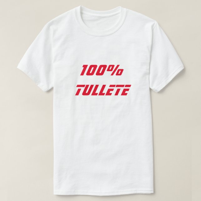 100 % Tullete | 100 % Fånig Tröja (Design framsida)
