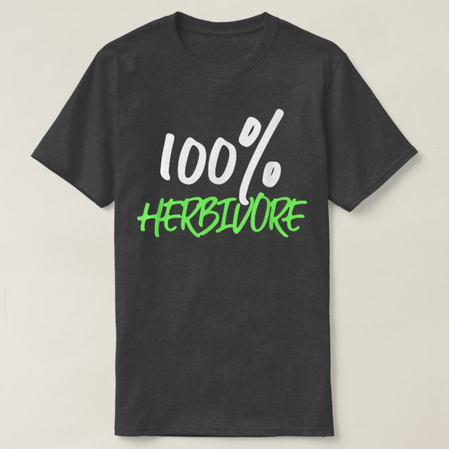 100 Vegetarians växtbaserade foder för växtätare T Shirt (Design framsida)