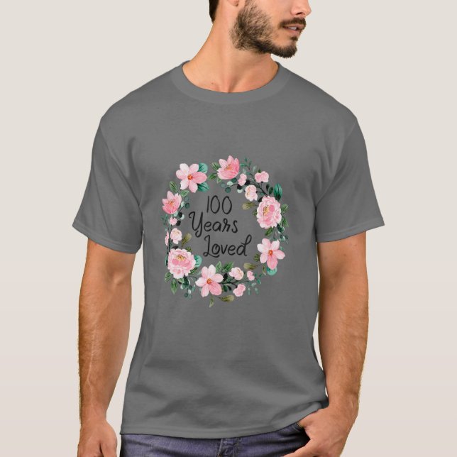 100 Years Loved Men Women 100 Years Old Cool 100Th T Shirt (Framsida)