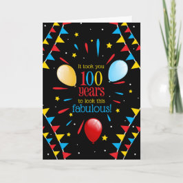 100th Birthday Looking Fabulous Flags and Balloons Kort