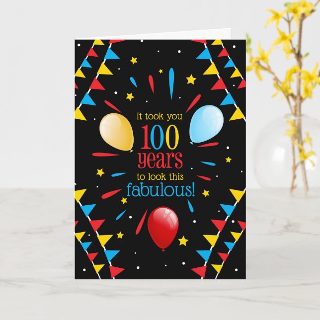 100th Birthday Looking Fabulous Flags and Balloons Kort (Gul blomma)