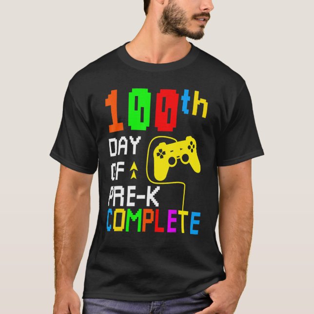 100th Day of Pre-K Complete Video Game 100 Days Gi T Shirt (Framsida)