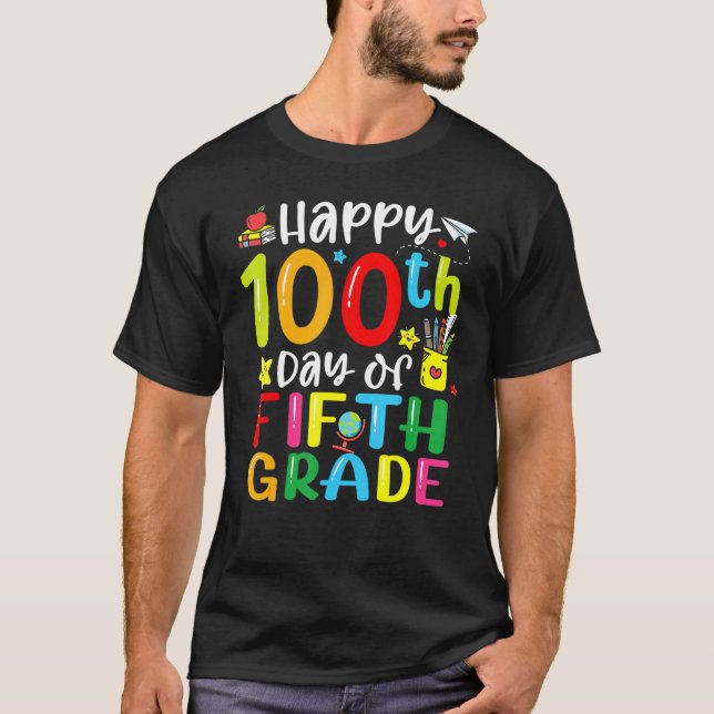 100th Day Of School 5th Fifth Grade Teacher Studen T Shirt (Framsida)