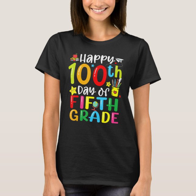 100th Day Of School 5th Fifth Grade Teacher Studen T Shirt (Framsida)