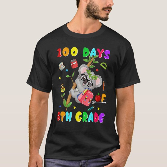 100th Day of School 6th Grade Koala Happy 100 Days T Shirt (Framsida)
