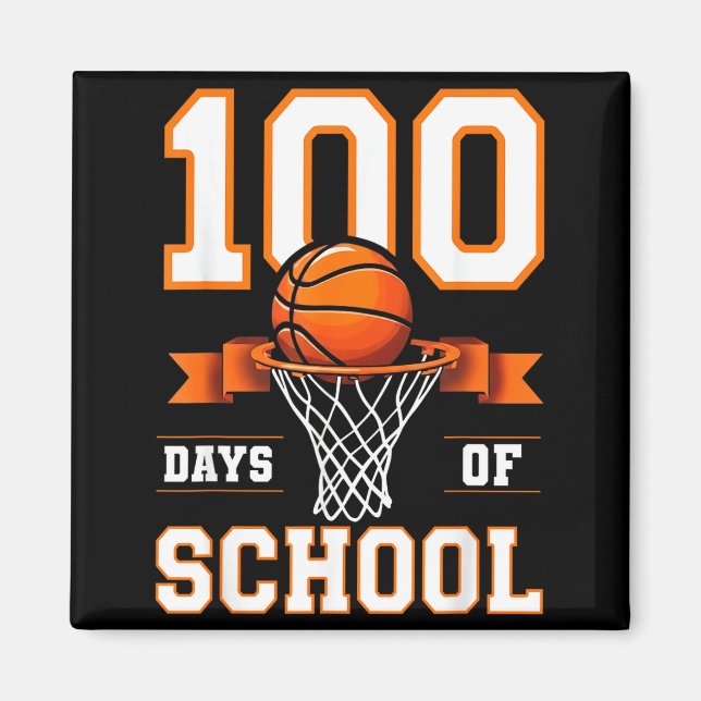 100th Day Of School Basketball Kids 100 Days Of Sc Magnet (Framsidan)
