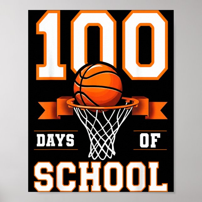 100th Day Of School Basketball Kids 100 Days Of Sc Poster (Framsidan)