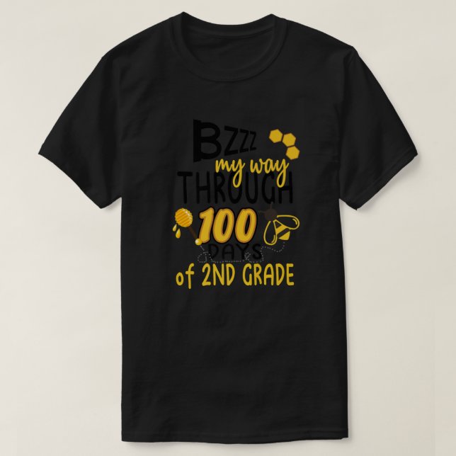 100th Day Of School Bee Hive Funny Sayings T Shirt (Design framsida)