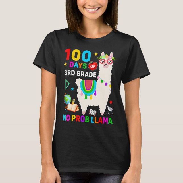 100th Day of School No Prob Llama 100 Days Of 3rd  T Shirt (Framsida)