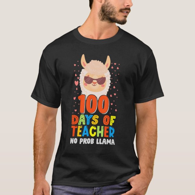 100th day of school No Prob Llama 100 days Smarter T Shirt (Framsida)