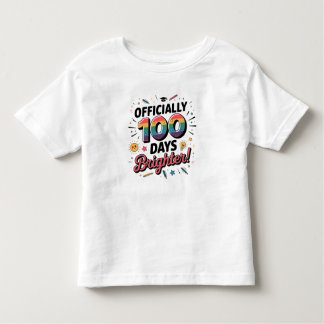 100th Day of School, Officially 100 Days Brighter T Shirt