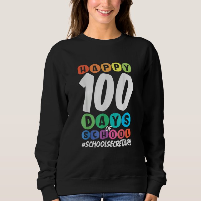 100th Day Of School School Secretary T Shirt (Framsida)