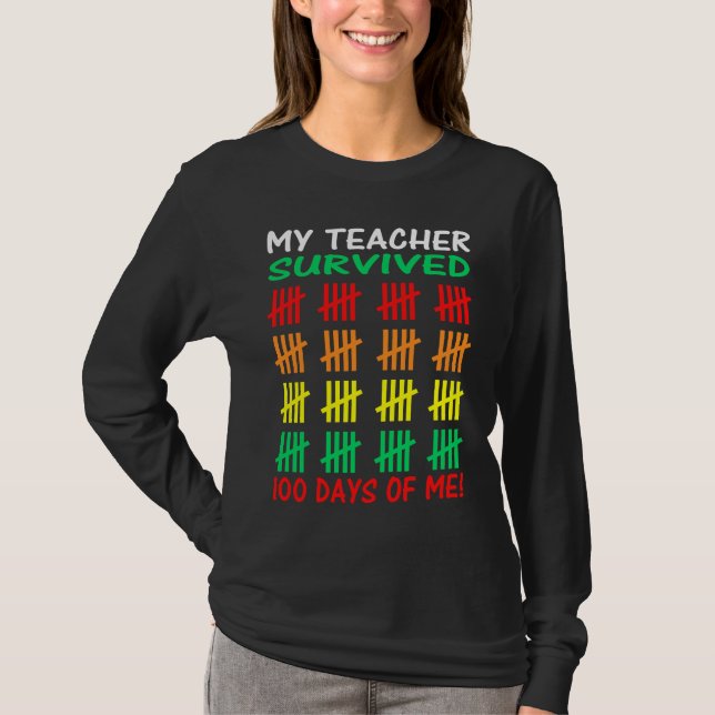 100th Day of School Student Teacher 100 Days of Sc T Shirt (Framsida)