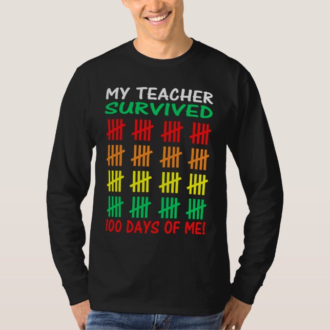 100th Day of School Student Teacher 100 Days of Sc T Shirt (Framsida)