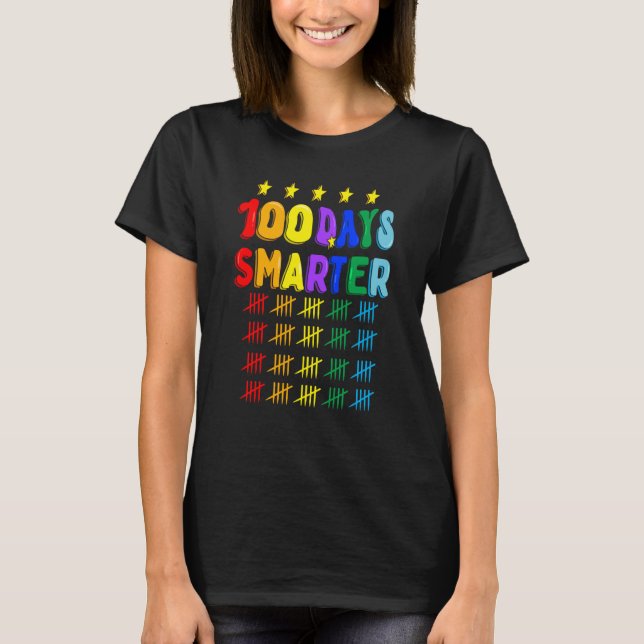 100th Day of School Teachers Kids 100 Days Smarter T Shirt (Framsida)