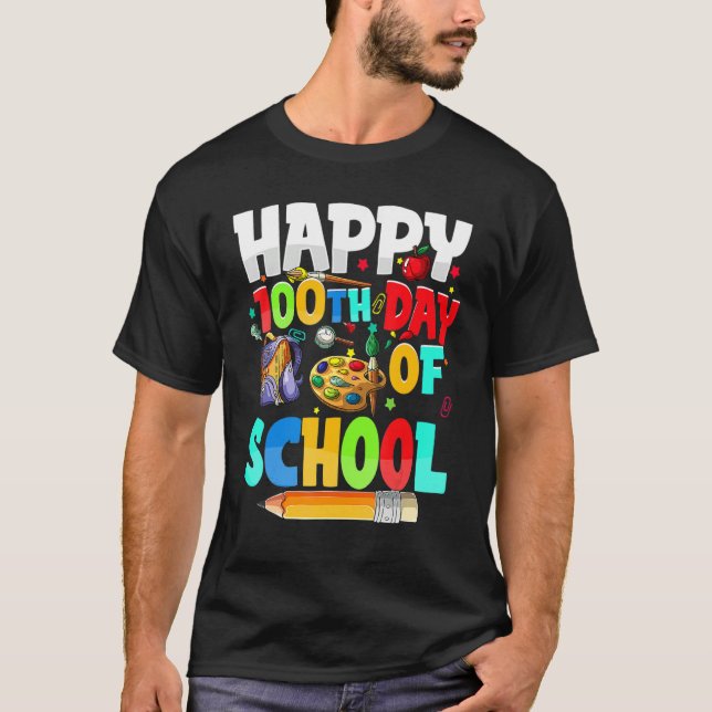 100th Day Of School Teachers Kids Happy 100 Days O T Shirt (Framsida)