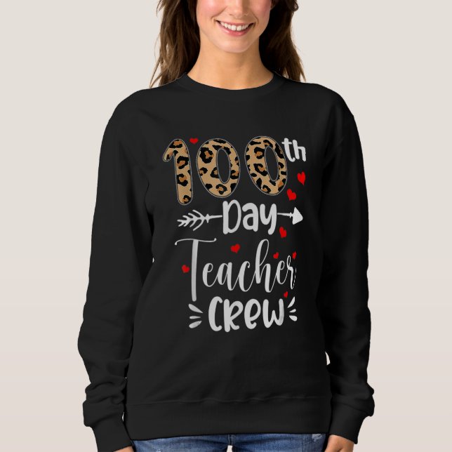 100th Day Teacher Crew Happy 100 Days Of School Fu T Shirt (Framsida)