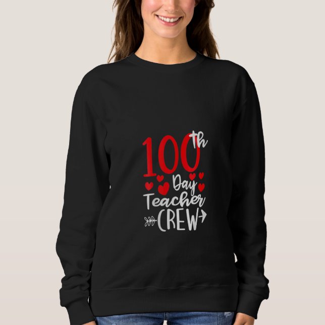 100th Day Teacher Crew Happy 100 Days Of School Te T Shirt (Framsida)