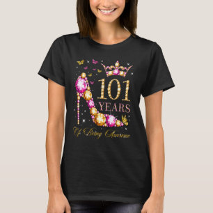 101 års ålder av Fantastisk 101 år gammal 101 år T Shirt