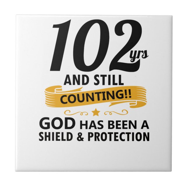 102 år och fortfarande födelseår kakelplatta (Framsidan)