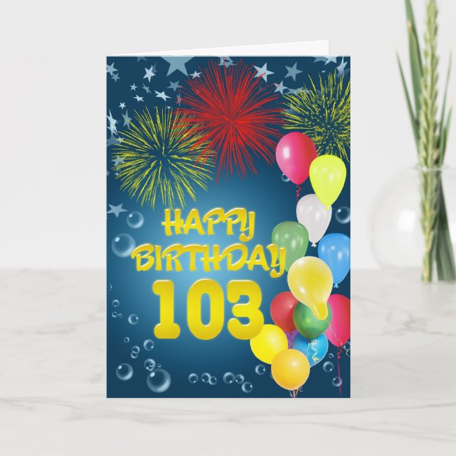 103:e födelsedagskort med fyrverkerier och ballong kort (Framsida)