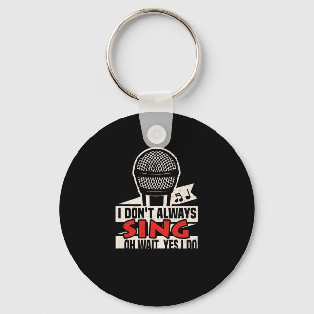 103.Jag har inte alltid sjunga åh vänta ja jag do  Nyckelring (Framsida)