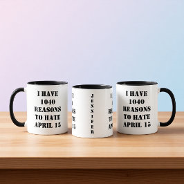1040 Skälet till den skattemyndigande kaffet Mugg