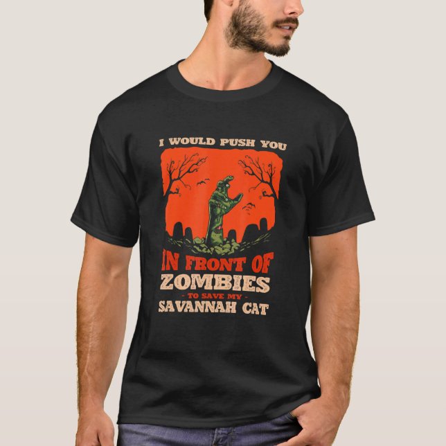 10548100029^Push You In Zombies To Save My Savanna T Shirt (Framsida)