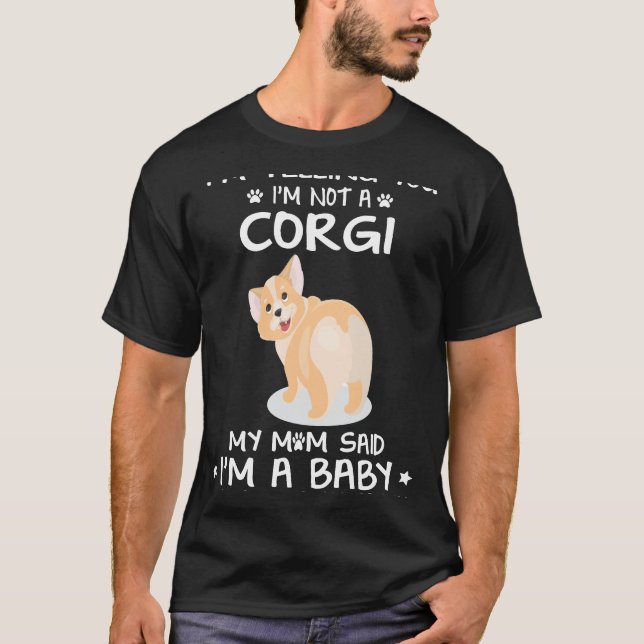 105 Jag säger att jag inte är en Corgi T Shirt (Framsida)