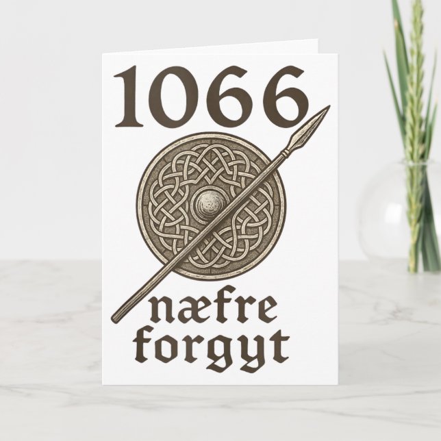 1066 Naefre Forgyt Glöm Aldrig Viking England Hans Kort (Framsida)